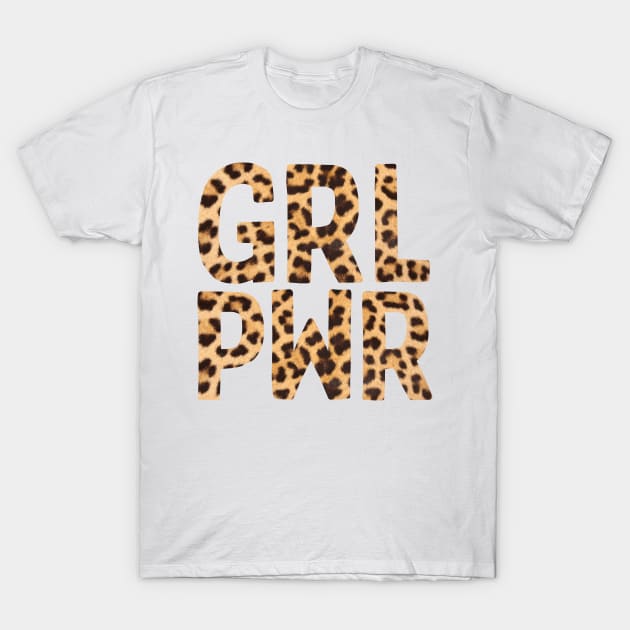 GRL PWR T-Shirt by EarlGreyTees